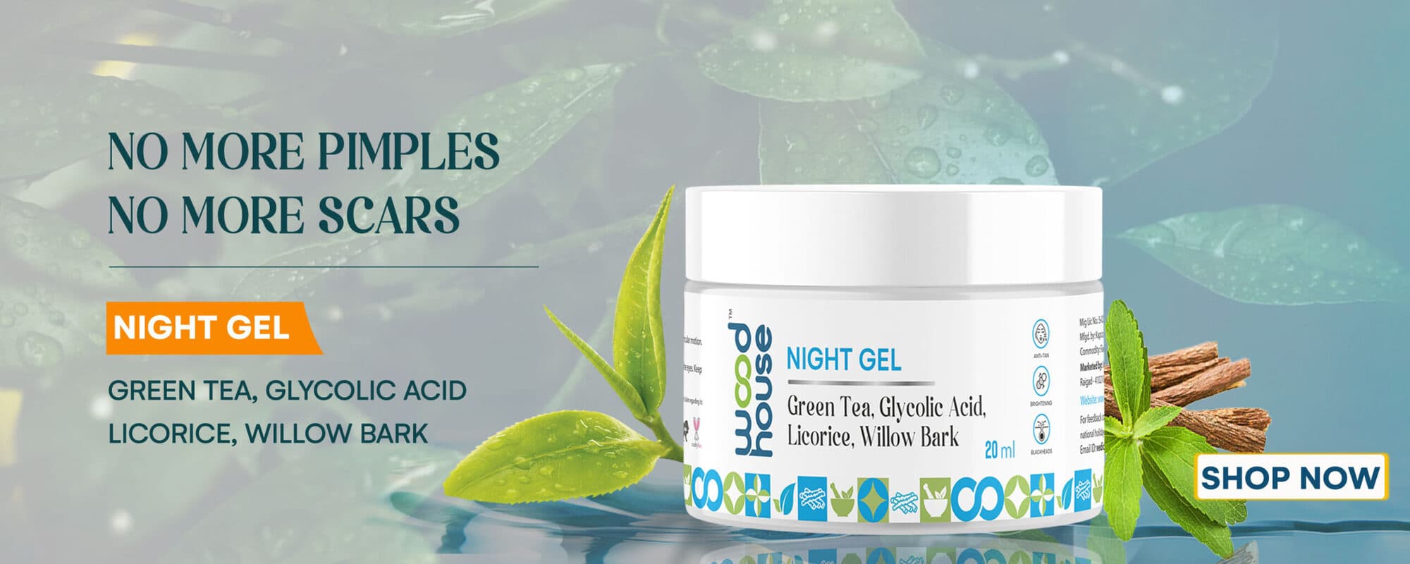 Wood House Green Tea night gel: no more pimples, no more scars